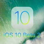 تحديث iOS 10 بيتا 2